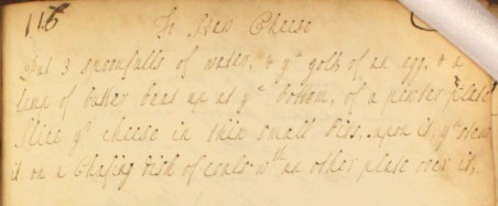 Eighteenth-century recipe for stewing cheese, from The Cookbook of Unknown Ladies